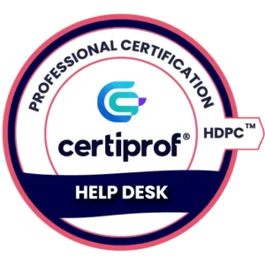 Voucher de Examen Help Desk Professional Certificate (HDPC™) de CertiProf.