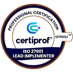 Voucher de Examen ISO 27001 Lead Implementer Professional Certification (I27001LI™) de CertiProf.