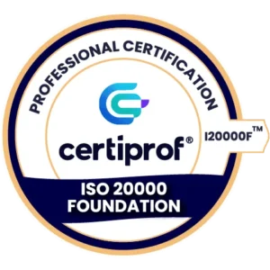 Voucher de Examen ISO/IEC 20000 Foundation Professional Certification (I20000F™) de CertiProf.